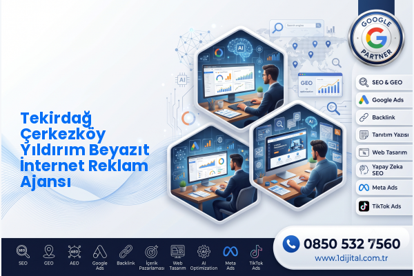Tekirdağ Çerkezköy Yıldırım Beyazıt İnternet Reklam Ajansı — Dijital1 dijital pazarlama hizmeti görseli