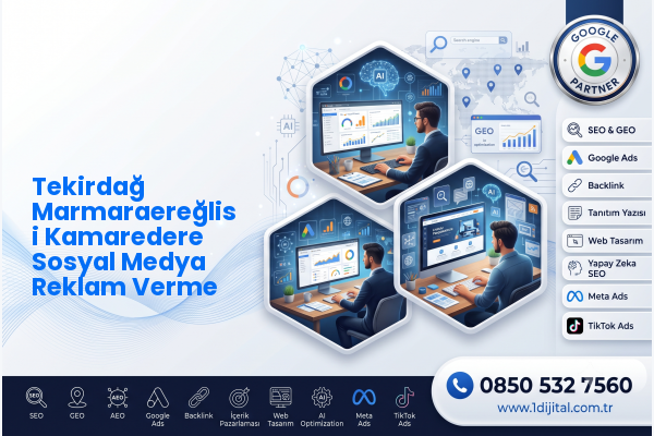 Tekirdağ Marmaraereğlisi Kamaredere Sosyal Medya Reklam Verme — Dijital1 dijital pazarlama hizmeti görseli