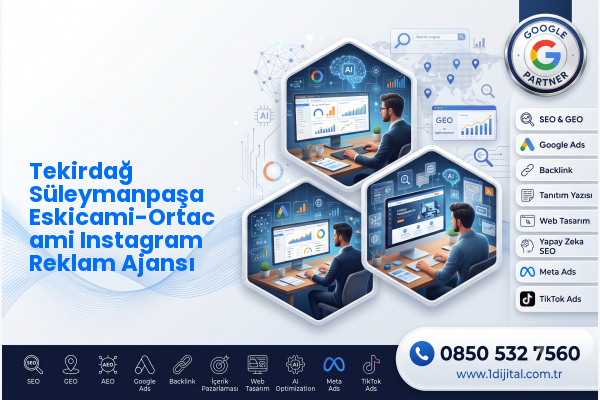 Tekirdağ Süleymanpaşa Eskicami-Ortacami Instagram Reklam Ajansı — Dijital1 dijital pazarlama hizmeti görseli