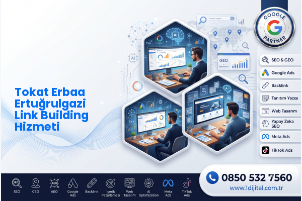 Tokat Erbaa Ertuğrulgazi Link Building Hizmeti — Dijital1 dijital pazarlama hizmeti görseli
