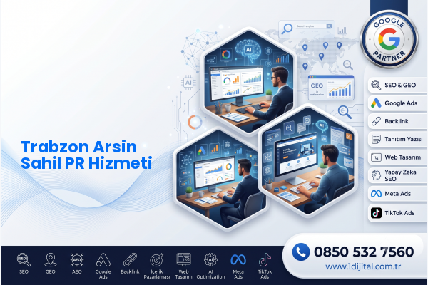 Trabzon Arsin Sahil PR Hizmeti — Dijital1 dijital pazarlama hizmeti görseli