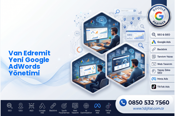 Van Edremit Yeni Google AdWords Yönetimi — Dijital1 dijital pazarlama hizmeti görseli
