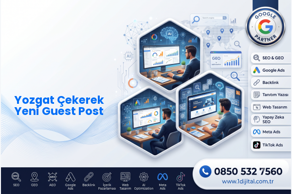Yozgat Çekerek Yeni Guest Post — Dijital1 dijital pazarlama hizmeti görseli