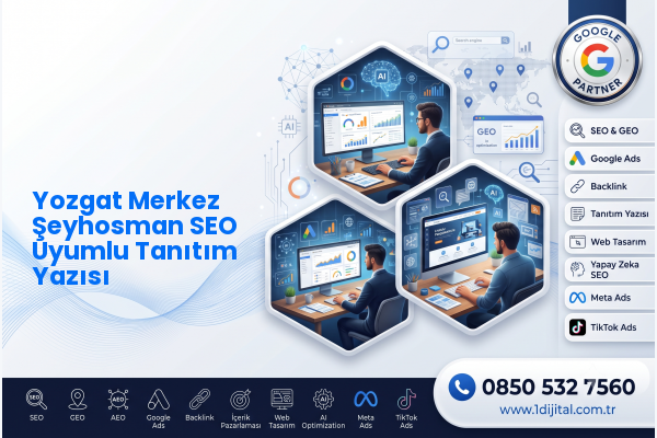 Yozgat Merkez Şeyhosman SEO Uyumlu Tanıtım Yazısı — Dijital1 dijital pazarlama hizmeti görseli