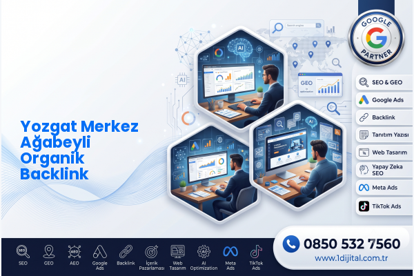 Yozgat Merkez Ağabeyli Organik Backlink — Dijital1 dijital pazarlama hizmeti görseli