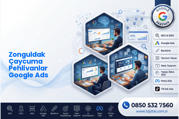 Zonguldak Çaycuma Pehlivanlar Google Ads — Dijital1 dijital pazarlama hizmeti görseli