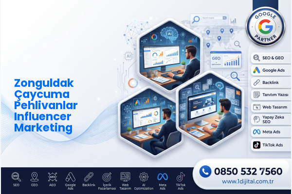 Zonguldak Çaycuma Pehlivanlar Influencer Marketing — Dijital1 dijital pazarlama hizmeti görseli
