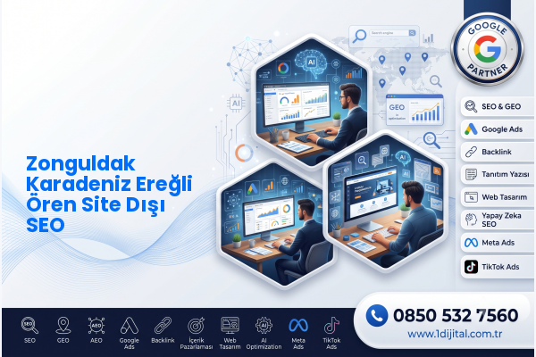 Zonguldak Karadeniz Ereğli Ören Site Dışı SEO — Dijital1 dijital pazarlama hizmeti görseli