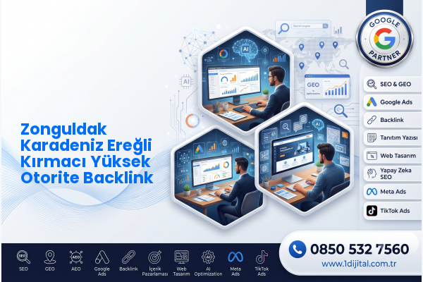 Zonguldak Karadeniz Ereğli Kırmacı Yüksek Otorite Backlink — Dijital1 dijital pazarlama hizmeti görseli