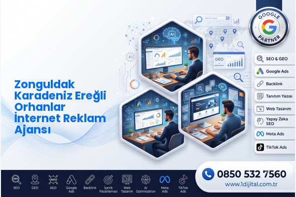 Zonguldak Karadeniz Ereğli Orhanlar İnternet Reklam Ajansı — Dijital1 dijital pazarlama hizmeti görseli